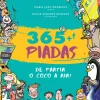 Dom Quixote 365 + 1 Piadas de Partir o Côco a Rir! de Maria João Medeiros