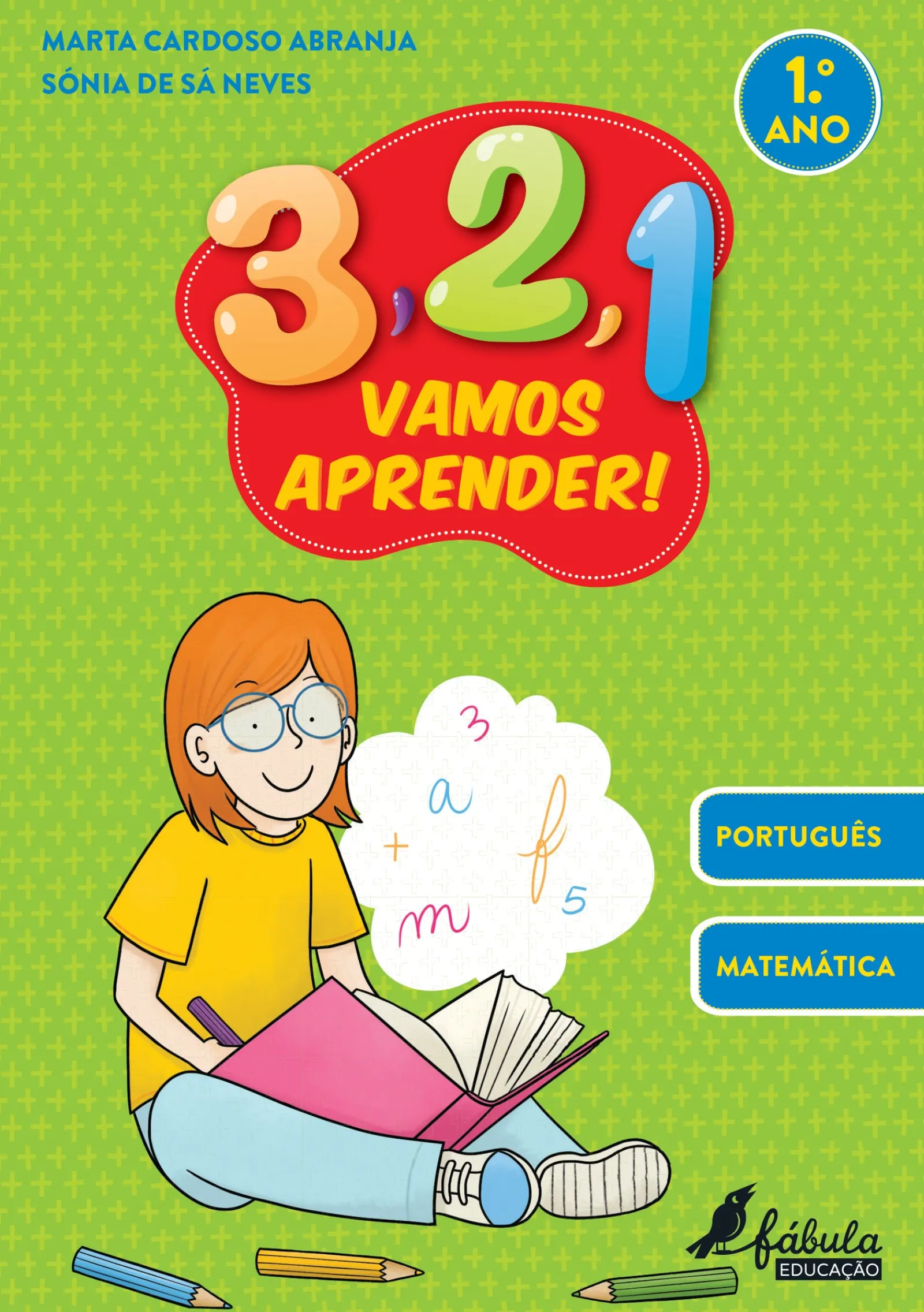 New Fábula Educação 3, 2, 1, Vamos Aprender! - 1.º Ano