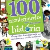 Texto Editora 100 Acontecimentos que Fizeram História de Vários Autores