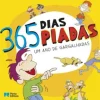 Porto Editora 365 Dias, 365 Piadas - um Ano de Gargalhadas