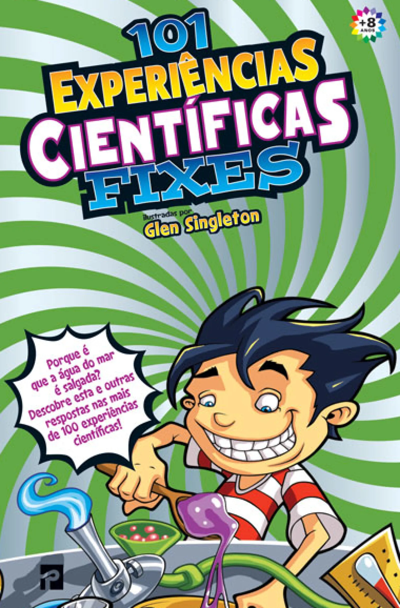 New Presença 101 Experiências Científicas Fixes de Glen Singleton