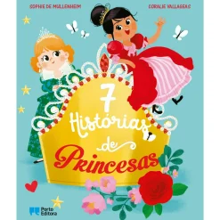 Porto Editora 7 Histórias de Princesas