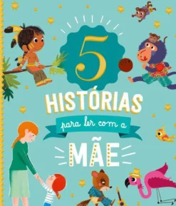 Online Porto Editora 5 Histórias para Ler com a Mãe