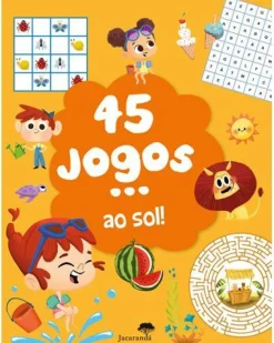 Outlet Jacarandá 45 Jogos... ao Sol! de Céline Potard