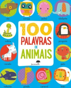 Discount Jacarandá 100 Palavras de Animais de Dawn Machell