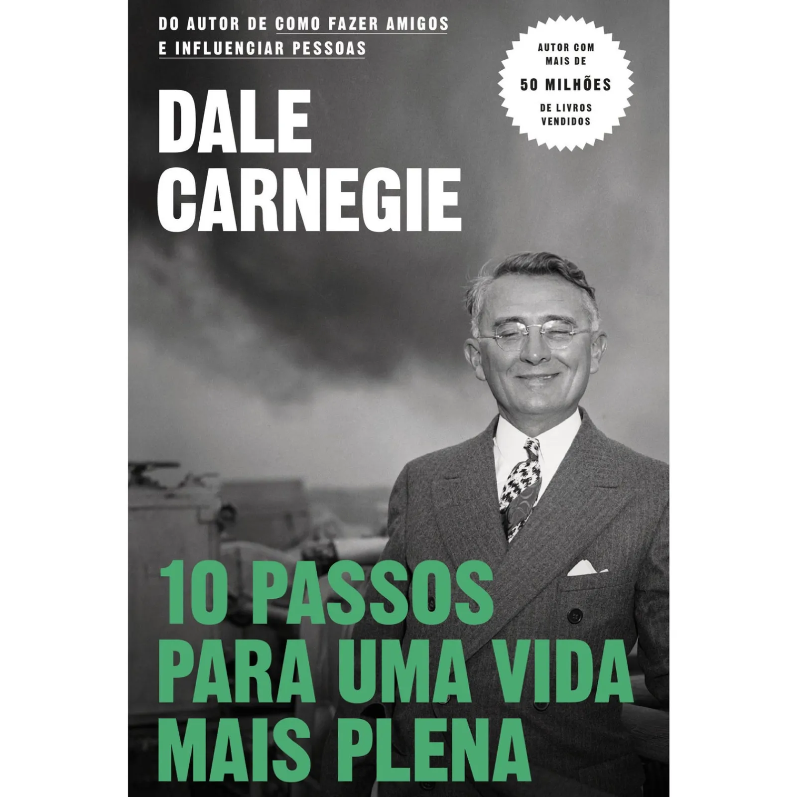 Objectiva 10 Passos para uma Vida Mais Plena de Dale Carnegie