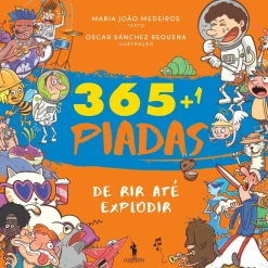 Dom Quixote 365+1 Piadas de Rir Até Explodir de Maria João Medeiros