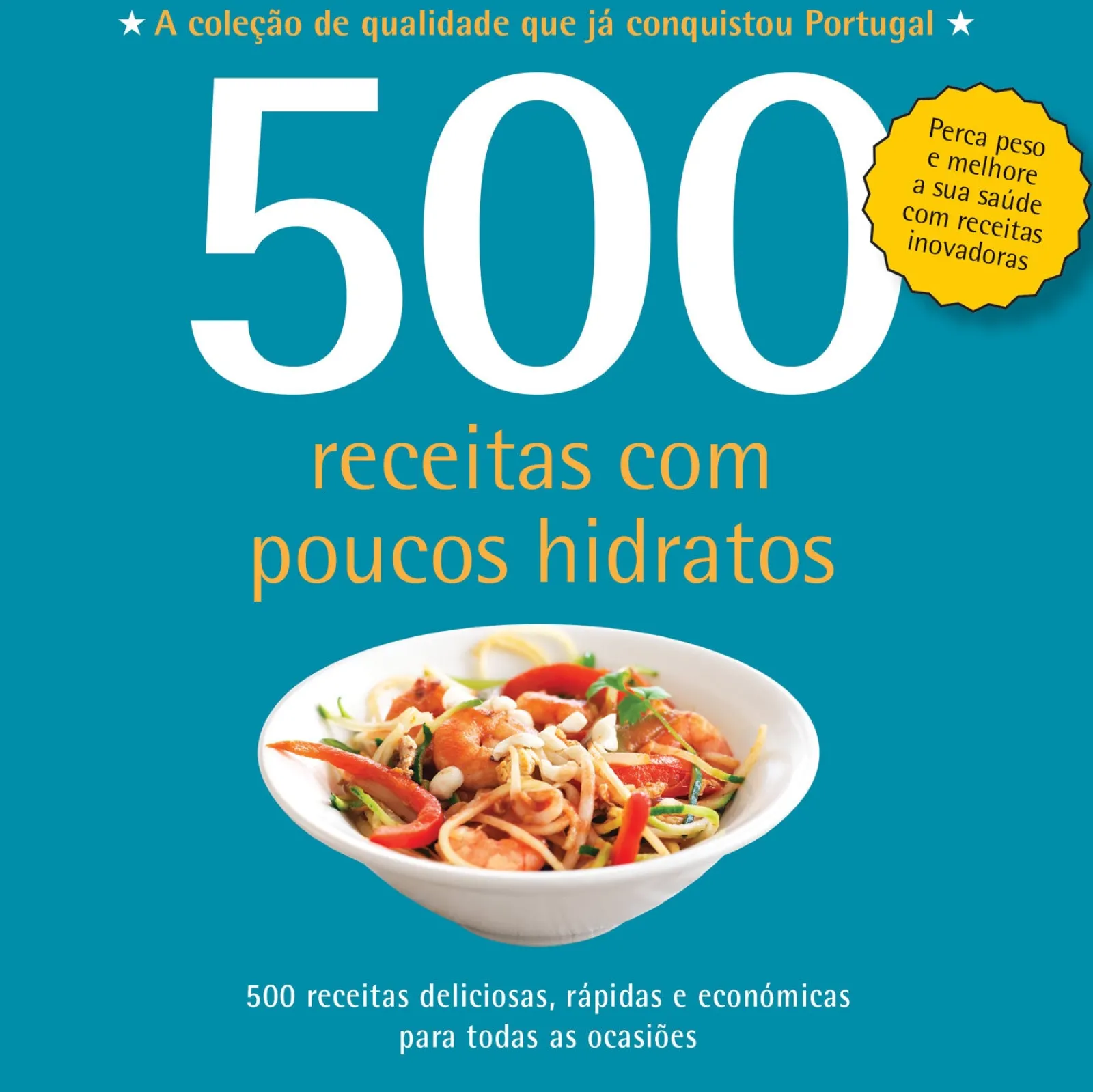 Sale Vogais 500 Receitas com Poucos Hidratos de Deborah Gray
