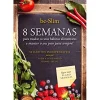 Quinta Essência 8 Semanas para Mudar os seus Hábitos Alimentares e Manter o seu Peso para Sempre