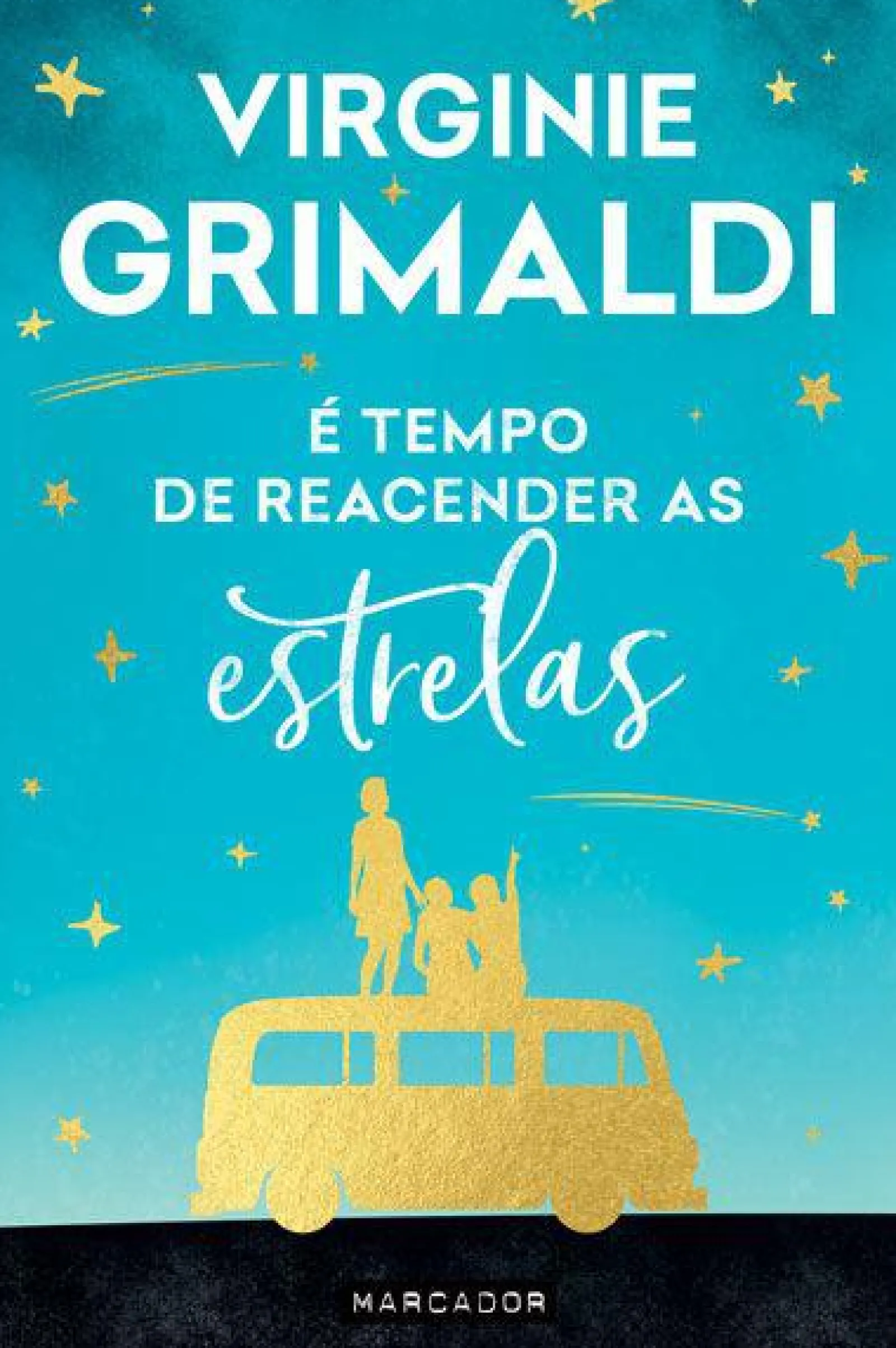 Online Marcador É Tempo de Reacender as Estrelas de Virginie Grimaldi