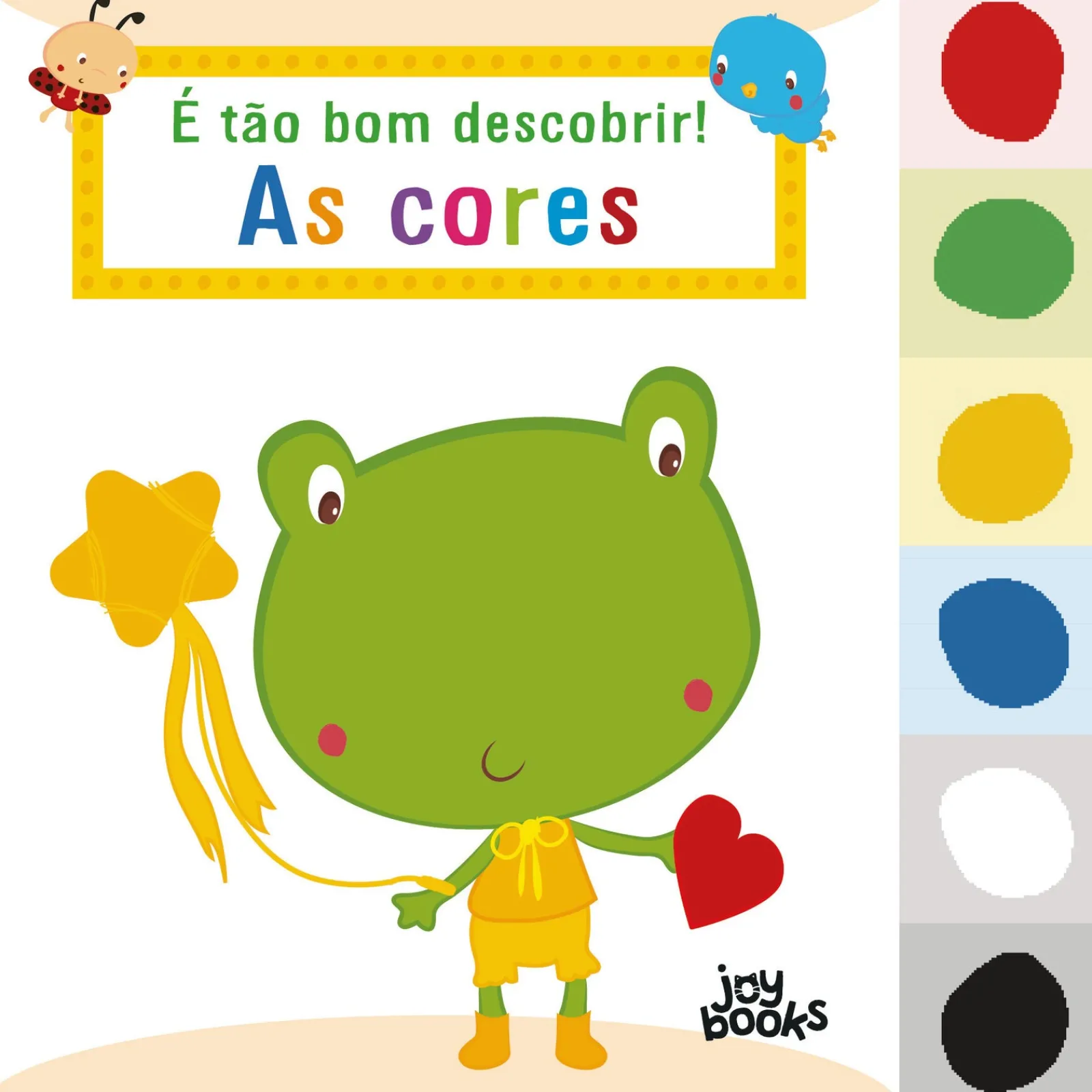 Joybooks É Tão Bom Descobrir! as Cores