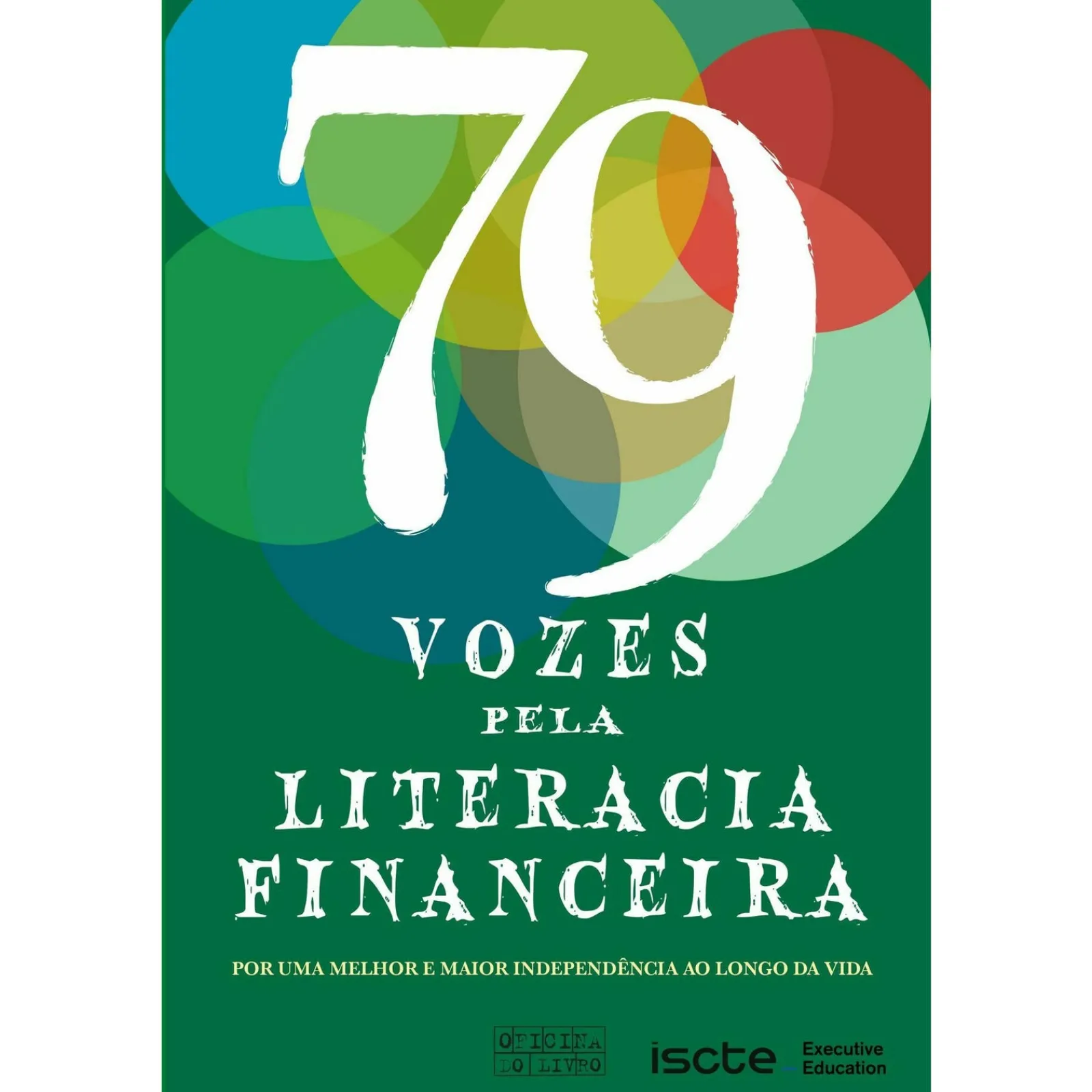 Oficina Do Livro 79 Vozes Pela Literacia Financeira de ISCTE
