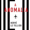 Discount Presença A Anomalia de Hervé Le Tellier
