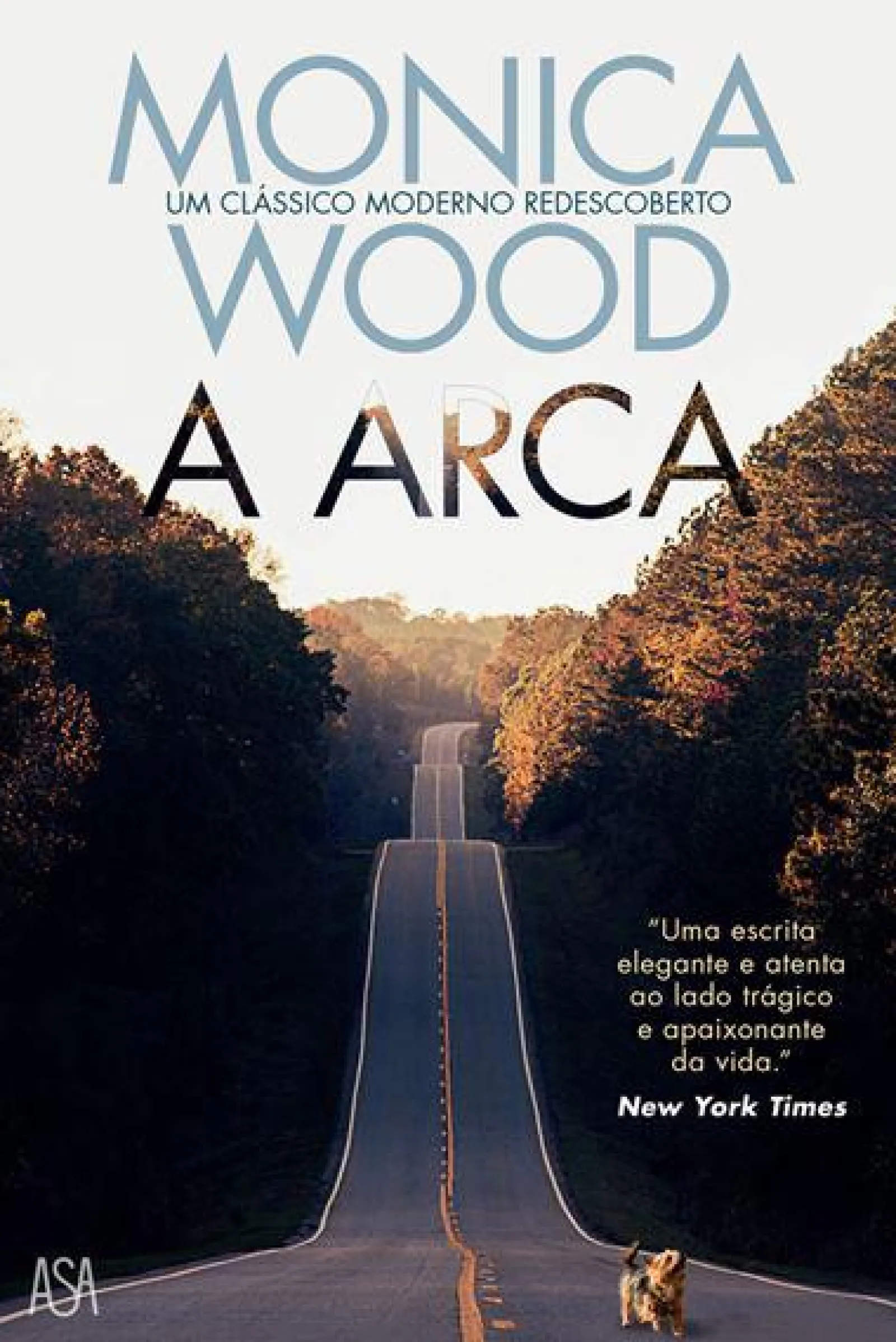 Asa A Arca de Monica Wood