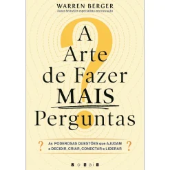 Clearance Vogais A Arte de Fazer Mais Perguntas de Warren Berger