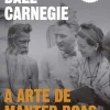 Hot Objectiva A Arte de Manter Boas Relações de Dale Carnegie