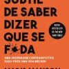 11 X 17 A Arte Subtil de Saber Dizer que Se F*da de Mark Manson - Livro de Bolso