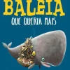 Editorial Presença A Baleia que Queria Mais de Rachel Bright