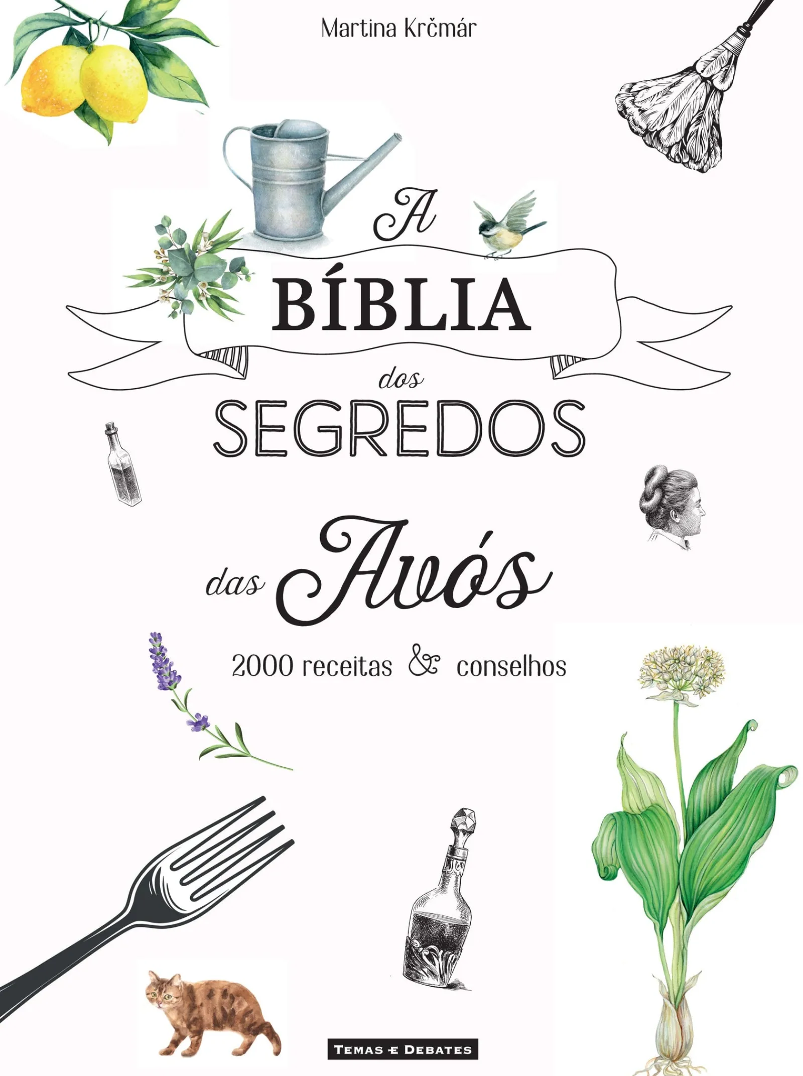 Sale Temas E Debates A Bíblia dos Segredos das Avós de Martina Krcmár - 2000 Receitas & Conselhos