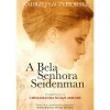 New Asa A Bela Senhora Seidenman de Andrzej Szczypiorski