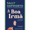 Sale Presença A Boa Irmã de Sally Hepworth