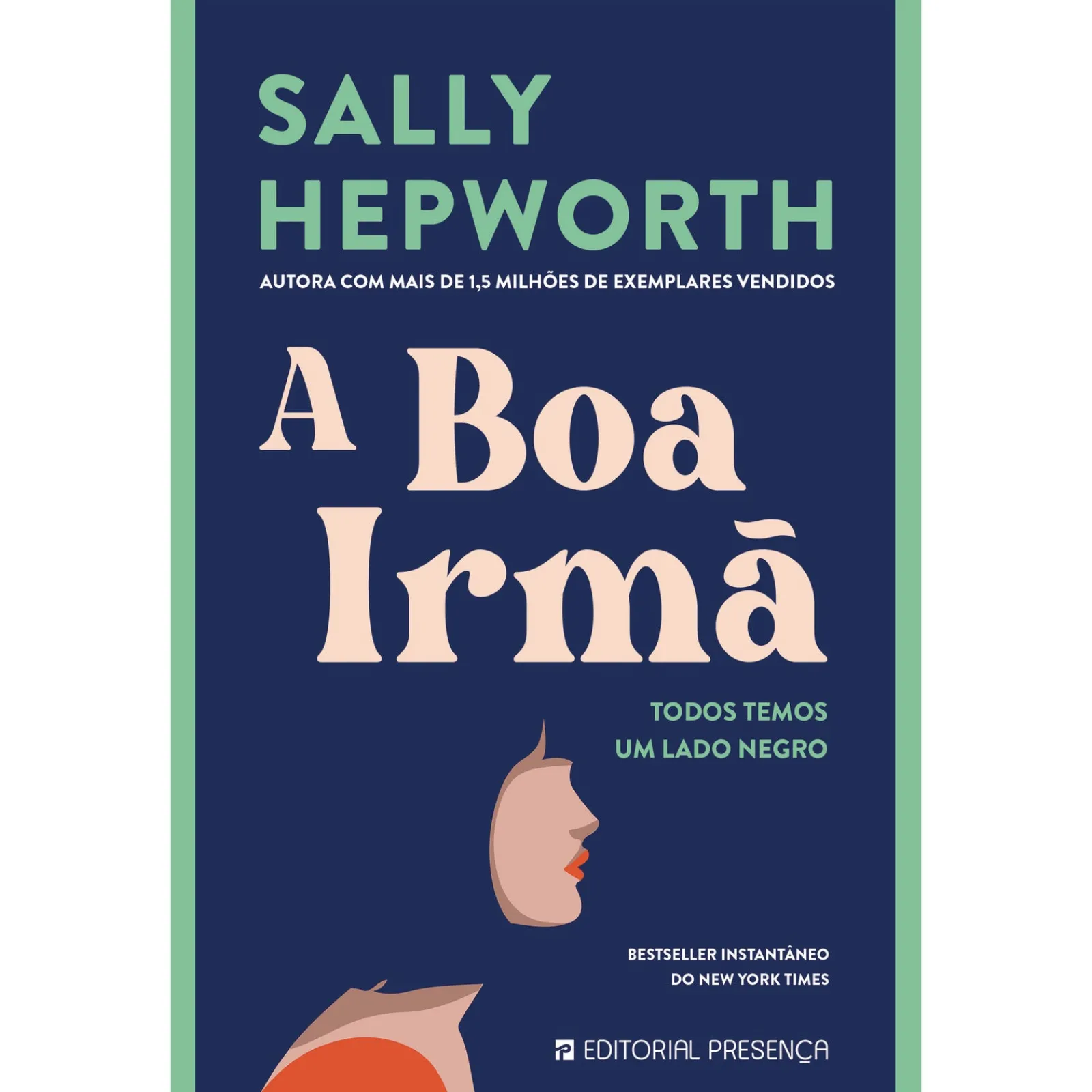 Sale Presença A Boa Irmã de Sally Hepworth