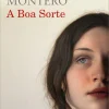 Sale Porto Editora A Boa Sorte de Rosa Montero