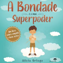 New Jacaranda A Bondade é o Meu Superpoder de Alicia Ortego