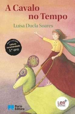 Hot Porto Editora A Cavalo no Tempo de Luísa Ducla Soares