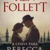 Outlet Presença A Chave para Rebecca de Ken Follett