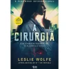 Best Alma Dos Livros A Cirurgiã de Leslie Wolfe