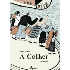 Outlet Fábula A Colher de Sandra Siemens