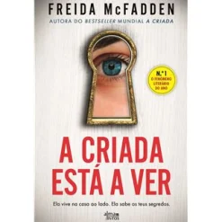 Alma Dos Livros A Criada Está a Ver de Freida Mcfadden
