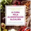 Outlet Lua De Papel A Cura Pela Alimentação Alcalina de Duarte Alves e Alexandre Fernandes