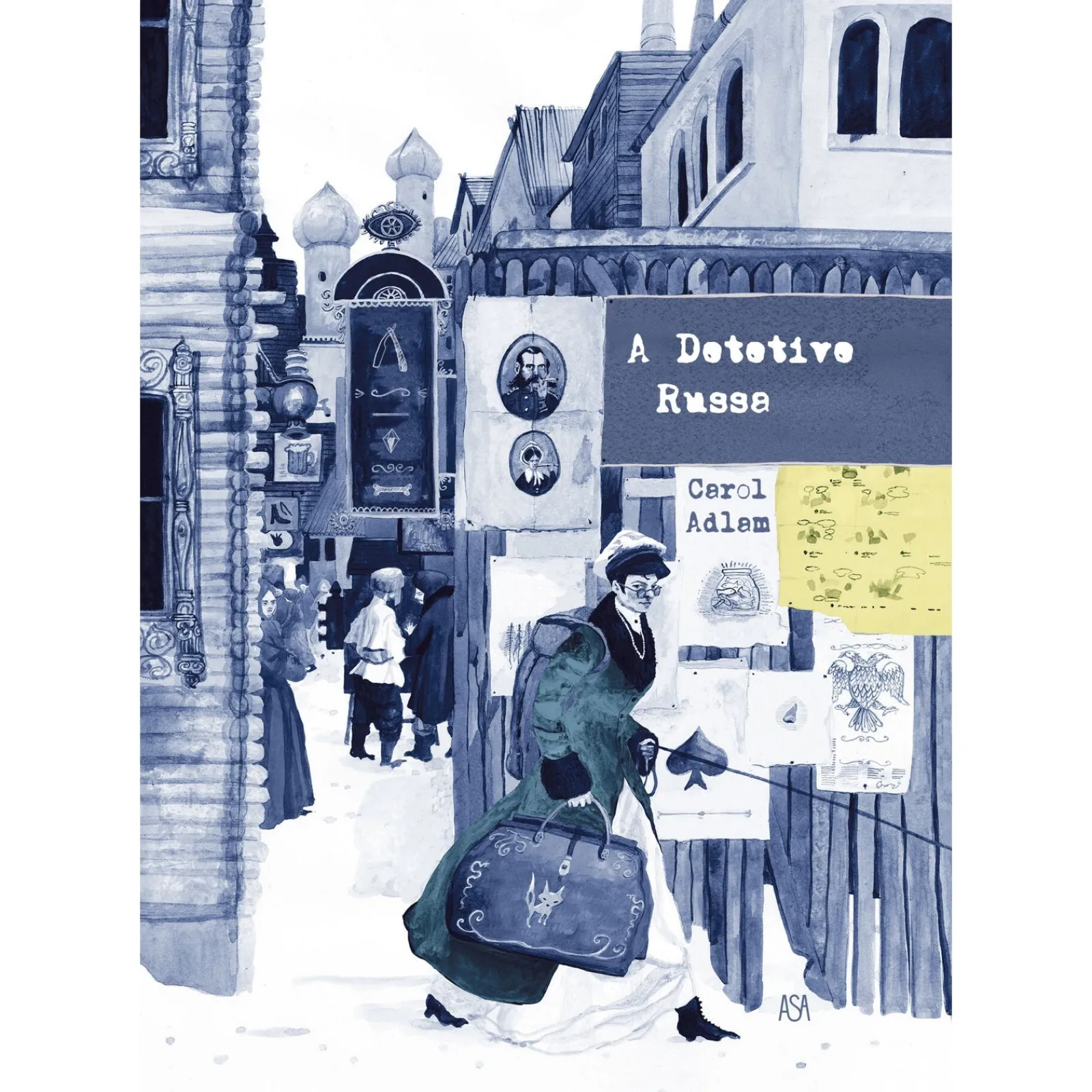 Asa A Detetive Russa de Carol Adlam