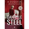 New Bertrand A Duquesa de Danielle Steel