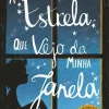 Best Booksmile A Estrela que Vejo da Minha Janela de Onjali Q. Raúf