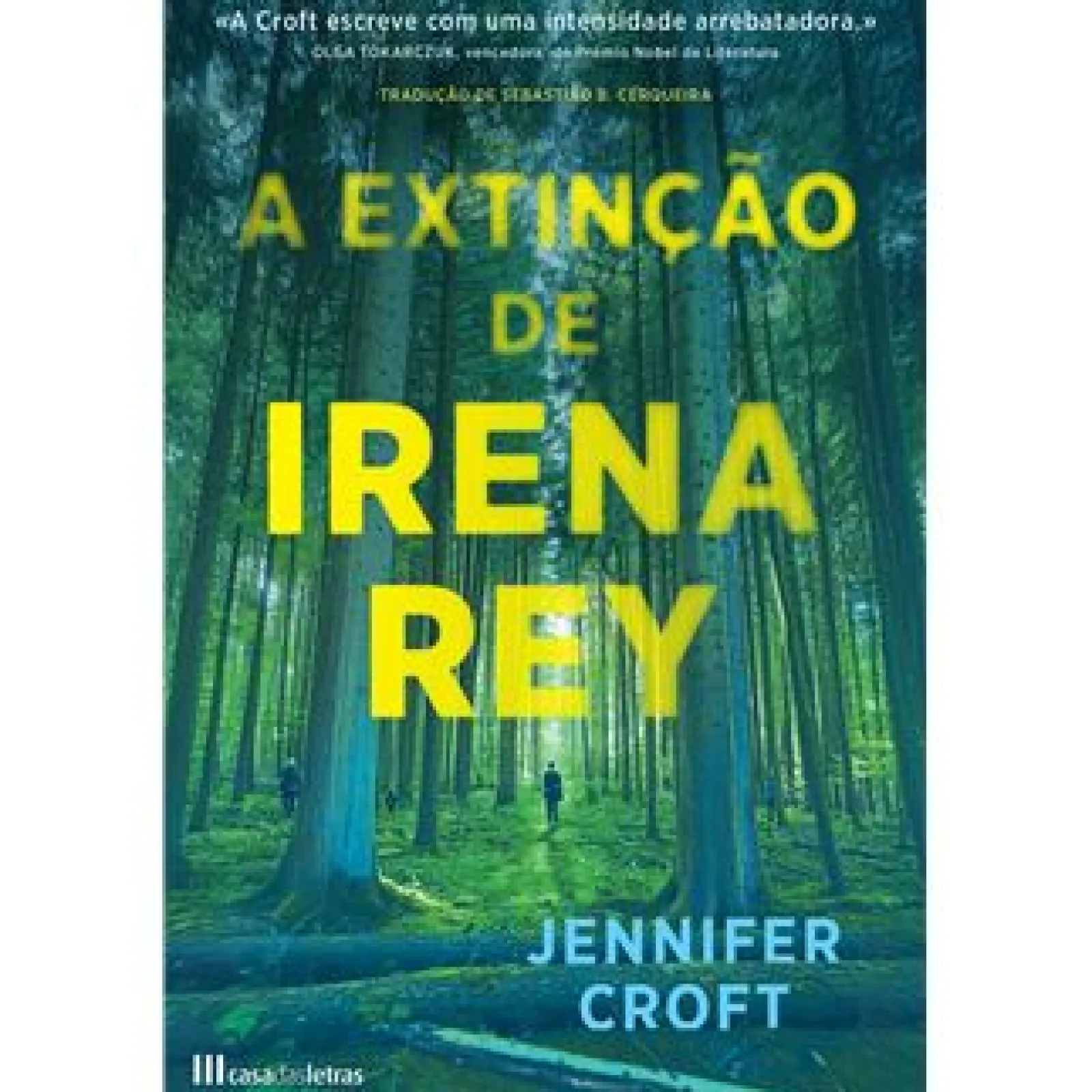 Sale Casa Das Letras A Extinção de Irena Rey de Jennifer Croft