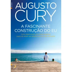 Lua De Papel A Fascinante Construção do Eu de Augusto Cury