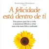 Sale Matéria Prima A Felicidade Está Dentro de Ti de Domonique Bertolucci