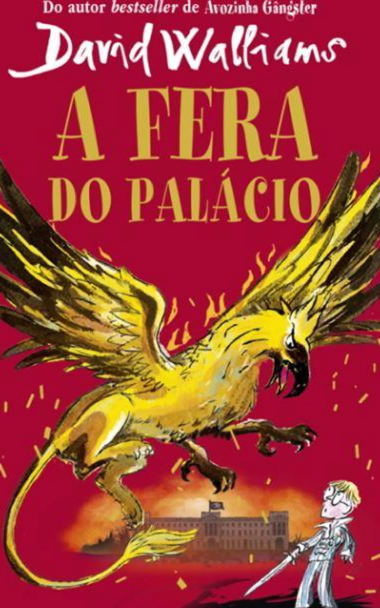 Porto Editora A Fera do Palácio de David Walliams