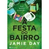 Sale Casa Das Letras A Festa do Bairro de Jamie Day