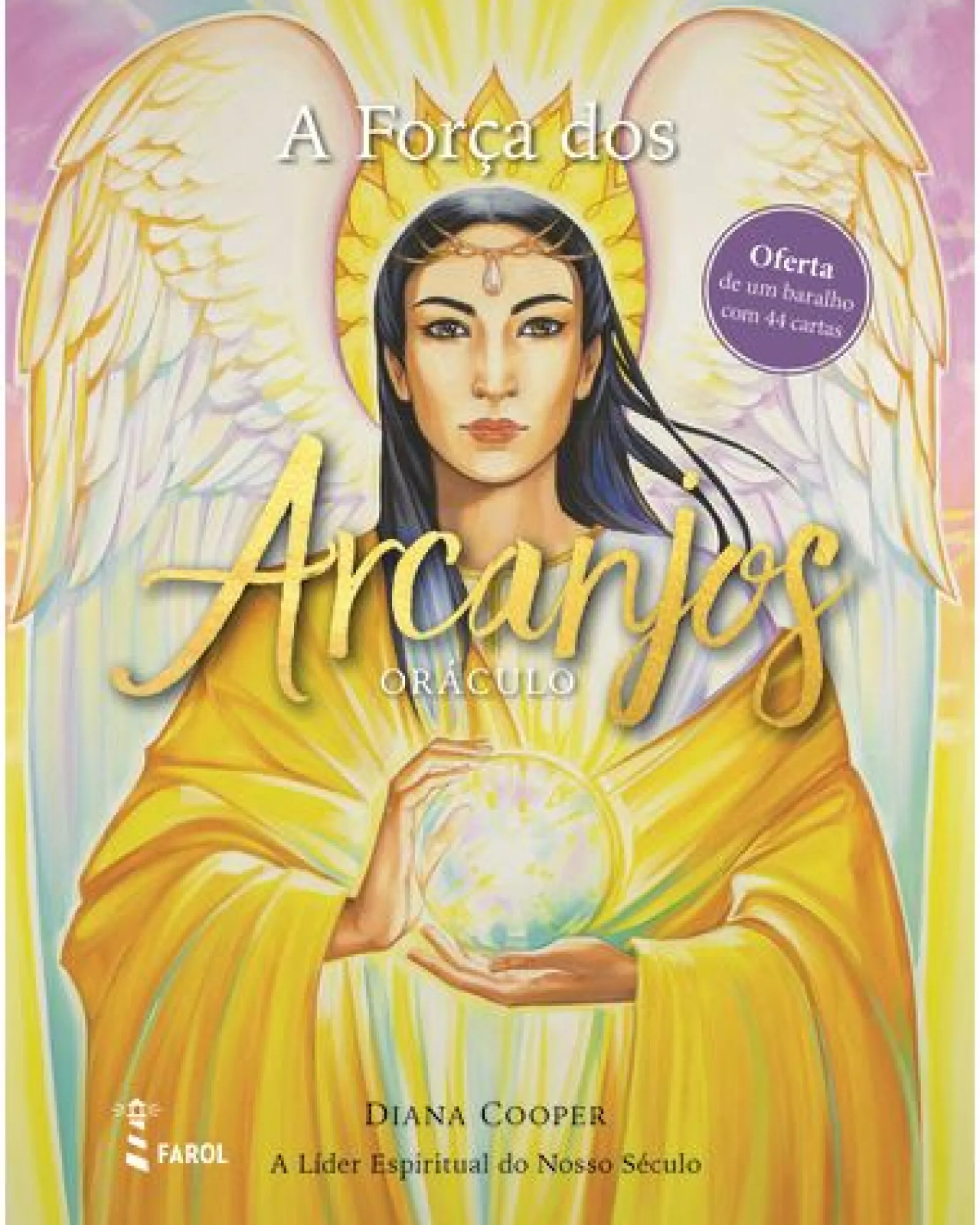 Discount Farol A Força dos Arcanjos de Diana Cooper