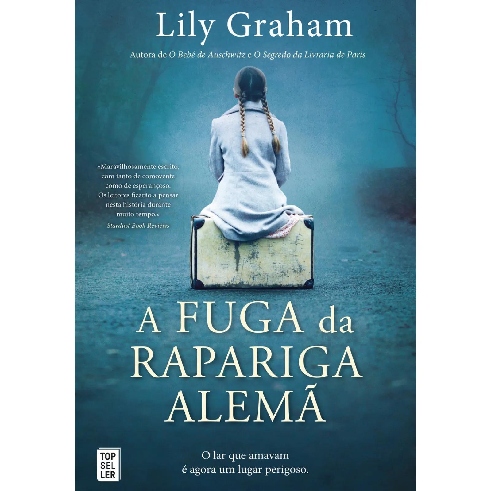 Topseller A Fuga da Rapariga Alemã de Lily Graham