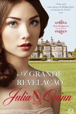 Clearance Edições Asa A Grande Revelação de Julia Quinn Série Bridgerton - Volume IV