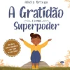 Jacaranda A Gratidão é o Meu Superpoder de Alicia Ortego