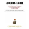 Outlet Lua De Papel A Guerra da Arte de Steven Pressfield