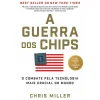 Sale Dom Quixote A Guerra dos Chips de Chris Miller