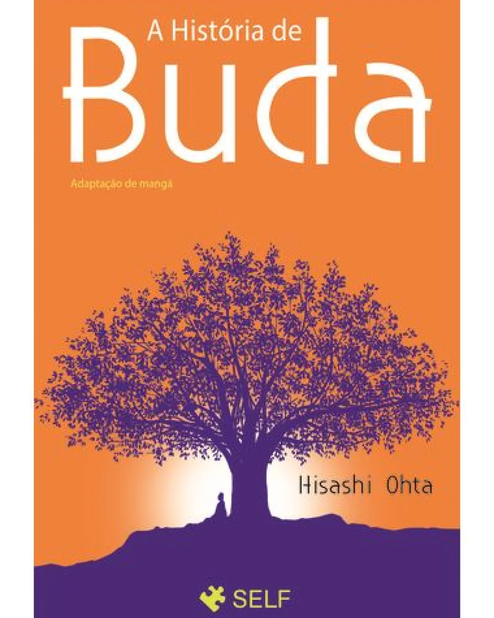 Banian A História de Buda de Hisashi Ohta e Mauro