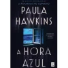 Topseller A Hora Azul de Paula Hawkins